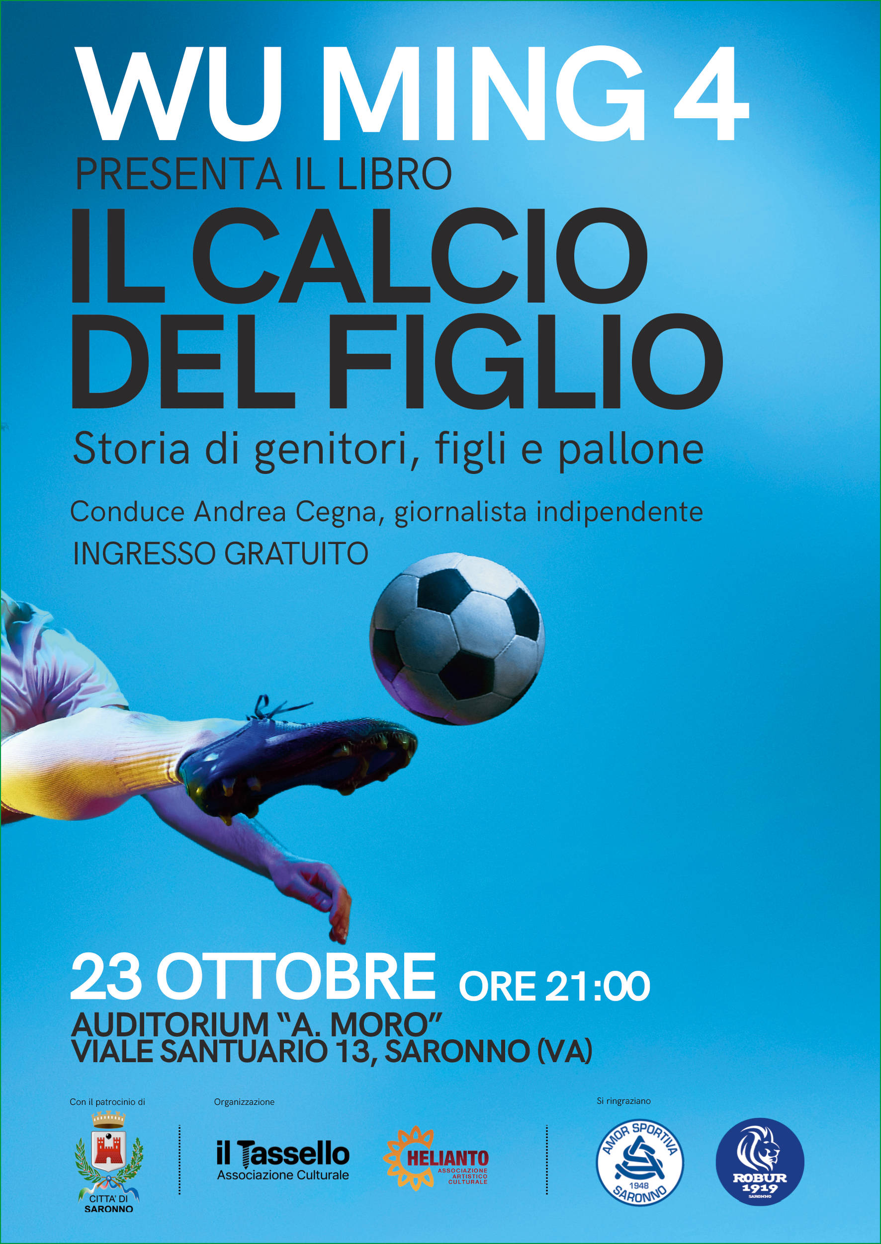 WU MING 4 - Il Calcio del Figlio WU MING 4 - Il Calcio del Figlio